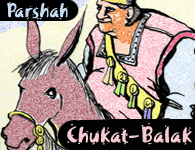 This Week's Parshah: Chukat-Balak